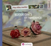 Mes Idées Crochet : Bijoux Chics Et Tendance - Sonstige & Ohne Zuordnung