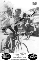 PHOTO CYCLISME REENFORCE GRAND QUALITÉ ( NO CARTE ) LOUISON BOBET SERIE HURET 1953 - Radsport