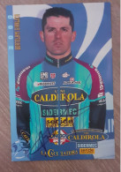 Autographe Gianluca Bortolami Caldirola 2000 - Radsport