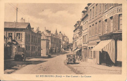 LE NEUBOURG. Rue Carnot - Le Neubourg