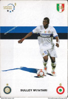 O765 Cartolina   Postcard  Ufficiale  Inter Sulley Muntari - Soccer