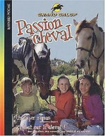 Passion Cheval - Andere & Zonder Classificatie