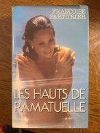 Françoise Parturier Les Hauts De Ramatuelle France Loisirs - Sonstige & Ohne Zuordnung