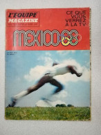 Revue L'équipe Magazine N° 24 - Spécial Mexico 68 - Zonder Classificatie