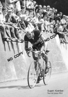 PHOTO CYCLISME REENFORCE GRAND QUALITÉ ( NO CARTE ) EUGEN KAMBER 1953 - Ciclismo