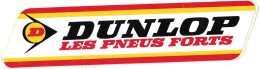 Autocollan -  DUNLOP  LES PNEUS FORTS - Aufkleber