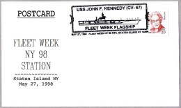 FLEET WEEK FLAGSHIP - USS JOHN F. KENNEDY (CV-67). Staten Island NY 1998 - Barcos