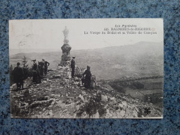 CPA  -  445  - BAGNERES-DE-BIGORRE  - LA VIERGE DU BEDAT ET LA VALLEE DE CAMPAN - Bagneres De Bigorre