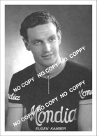 PHOTO CYCLISME REENFORCE GRAND QUALITÉ ( NO CARTE ) EUGEN KAMBER TEAM MONDIA 1953 - Cyclisme