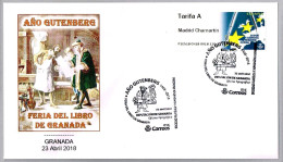 Feria Del Libro De Granada - AÑO GUTENBERG. Granada, Andalucia, 2018 - Ecrivains