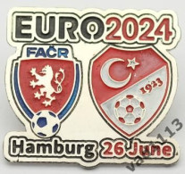 Metal Pin Badge Football Germany EURO 2024  Czech Republic - Turkey - Football