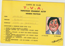 Humour :  Illustrateur  Carte De  Club T V A  , Tripoteur - Humour