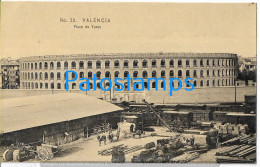 229229 SPAIN ESPAÑA VALENCIA PLAZA DE TOROS & TRAIN TREN POSTAL POSTCARD - Sonstige & Ohne Zuordnung