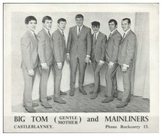 V6309/ Big Tom And Mainliners, Castleblayne Beatband Autogrammkarte 60er Jahre - Autres & Non Classés