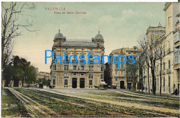 229235 SPAIN ESPAÑA VALENCIA PLAZA DE SANTO DOMINGO & TRAMWAY POSTAL POSTCARD - Otros & Sin Clasificación