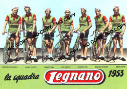 PHOTO CYCLISME REENFORCE GRAND QUALITÉ ( NO CARTE ) GROUPE TEAM LEGNANO 1953 - Radsport