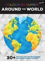 Colour-by-Number: Around The World: 30+ Fun & Relaxing Colour-by-number Projects To Engage & Entertain - Autres & Non Classés