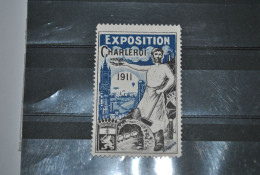 Belgique 1911 Vignette Exposition Charleroi Avec Gomme - Erinnophilie [E]