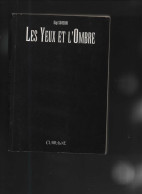 Les Yeux Et L'Ombre  RE BE Clair De Lune Siméoni (BI3) - Ediciones Originales - Albumes En Francés