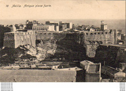 ESPAGNE MELILLA  Antigua Plaza Fuerte - Melilla