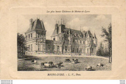 D49  LES PLUS BEAUX CHÂTEAUX DU MAINE ET LOIRE .....  BOURG D'IRÉ - Autres & Non Classés