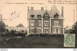 D60  GUISCARD  Villa De M.Haguet - Guiscard