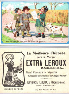 Chromos - Chicorée Extra Leroux - Nos Chasseurs - Pliure à Gauche - Andere & Zonder Classificatie