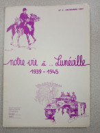 Revue Notre Vie à Lunéville N° 4 - Décembre 1987 - Non Classés