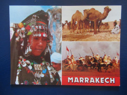 CPM CARTE POSTALE NEUVE - MARRAKECH    ( MAROC  ) - FEMME DU SUD - LES CHAMEAUX - LA FANTAZIA - Marrakesh