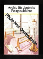 Archiv Für Deutsche Postgeschichte. Heft 2/1987 - Autres & Non Classés