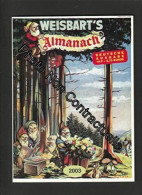 WEISBART'S ALMANACH 2003 (Edition Allemande) - Altri & Non Classificati