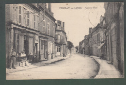 CP - 58 - Pouilly-sur-Loire - Grande Rue - Pouilly Sur Loire