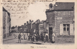 Tigy (45 Loiret) La Grande Rue - L'épicerie - Carte Précurseur Coll. Marchand (en L'état) - Other & Unclassified