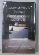 Journal D'une Guerison Spirituelle - Autres & Non Classés