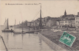 Bourg-sur-Gironde, Un Coin Du Port - Gabarre-voyagé En 1908 - Sonstige & Ohne Zuordnung