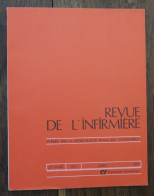 Revue De L'infirmière-27è Année N°3- Mars 1977. La Croix Rouge Française, Expansion Scientifique - Geneeskunde & Gezondheid