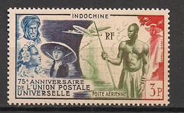 INDOCHINE - 1949 - Poste Aérienne PA N°YT. 48 - UPU / Union Postale Universelle - Neuf * / MH VF - Aéreo