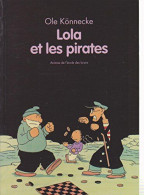 Lola Et Les Pirates - Autres & Non Classés