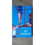 Mrs Hemingway - Autres & Non Classés