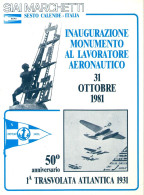 C 638 - Aeronautica, Aviazione, SIAI Marchetti ,Savoia Marchetti, Sesto Calende (Varese), Trasvolata Atlantica - Autres & Non Classés
