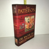 James Patterson Andrew Gross DIE RACHE DES KREUZFAHRERS Roman - Autres & Non Classés