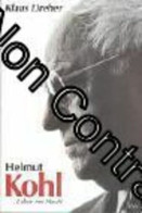 Helmut Kohl. Leben Mit Macht - Andere & Zonder Classificatie