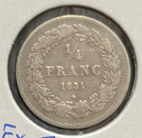 Belgique 1/4 Franc 1834 TB+ - 1/4 Franc