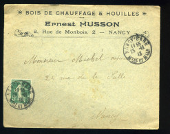 ENVELOPPE A EN TÊTE Ernert Husson Bois De Chauffage Et Houille 54 Nancy Chet De La Poste Nancy Gare 1913 - Artesanos