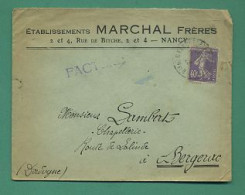 54 Nancy Marchal Frères Rue De Bitche 40 Ct Semeuse Adressée à Lambert Chapellerie Rte De Lalinde Bergerac 1928 - Textilos & Vestidos