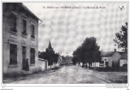 18.  Cher : Augy  Sur L ' Aubois . Le Bureau De Poste . - Other & Unclassified