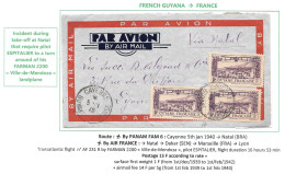 AIR FRANCE 1940 GUYANE Française Cayenne Lyon France Par Avion By Air Mail Vol Incident Décollage AF 231 R Farman 2200 - Airplanes