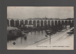 CPA - 87 - Environs De Limoges - N°40 - Saint-Léonard, Le Viaduc - Non Circulée - Saint Leonard De Noblat