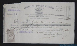 Lettre De Change COMPAGNIE FRANCAISE DU PHENIX Quittance Agence Mirecourt - Zonder Classificatie