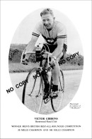 PHOTO CYCLISME REENFORCE GRAND QUALITÉ ( NO CARTE ), VICTOR GIBBONS 1954 - Wielrennen